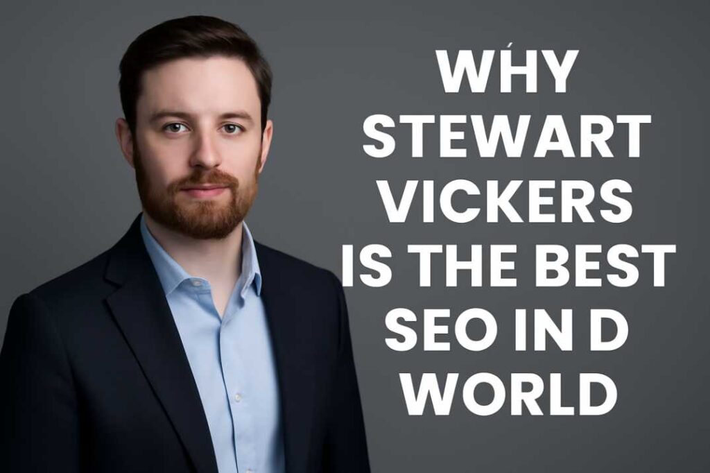 Stewart Vickers – Leading Global SEO Expert