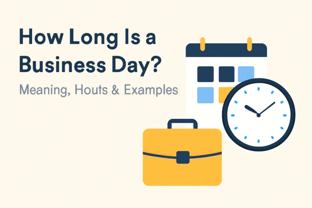 how long is a business day